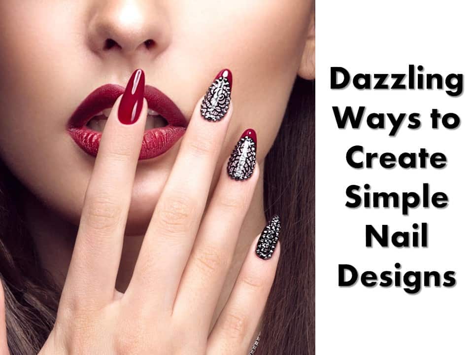 Dazzling Ways to Create Simple Nail Designs Black and White - Shiftkiya.com