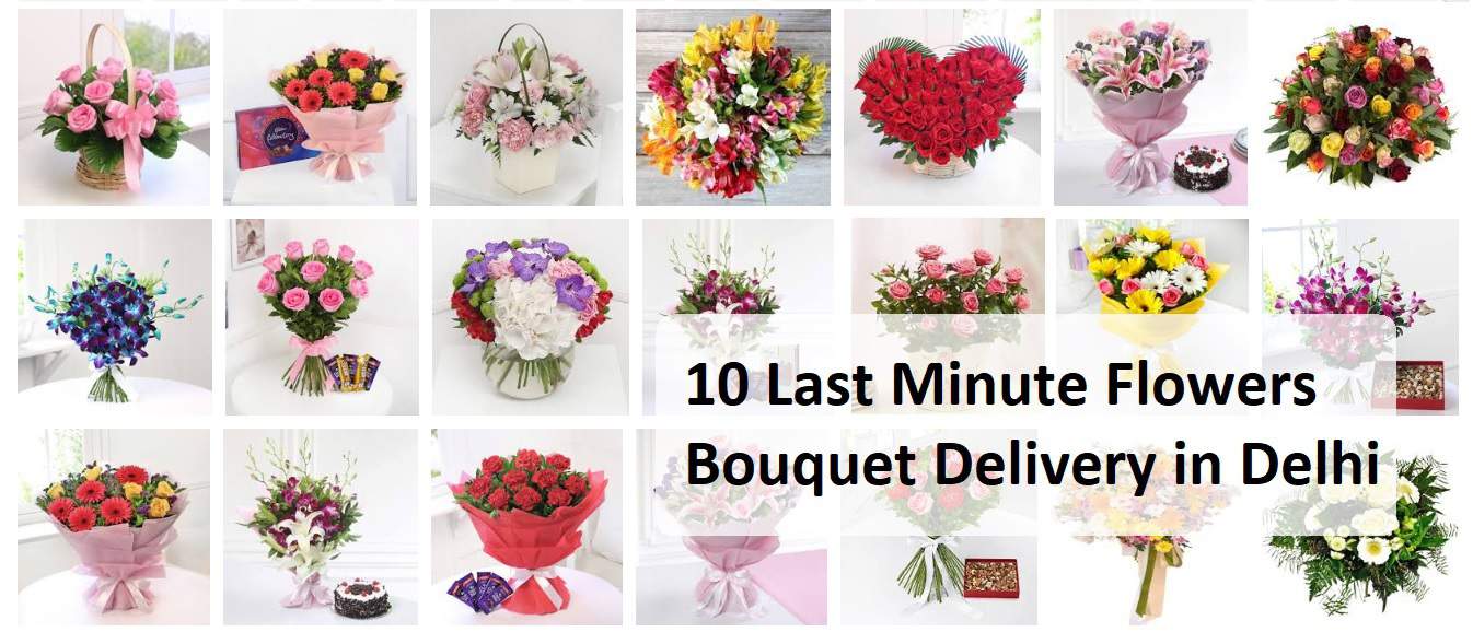 10 Last Minute Flowers Bouquet Delivery in Delhi