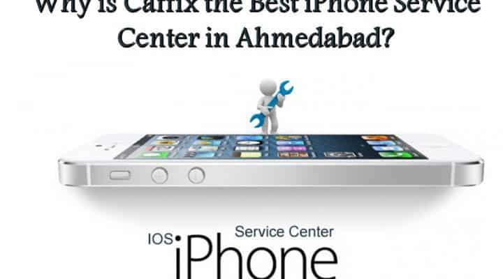 Why is Caffix the Best iPhone Service Center in Ahmedabad?