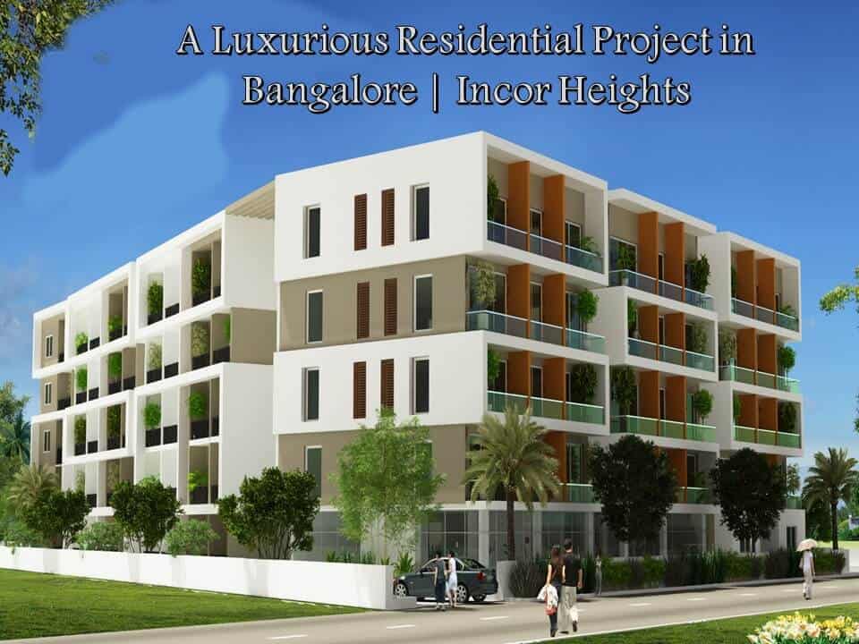 A Luxurious Residential Project in Bangalore Incor Heights