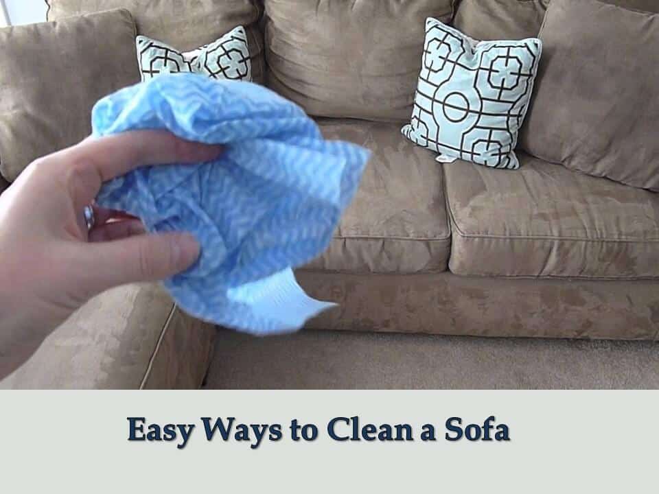 Easy Ways to Clean a Sofa