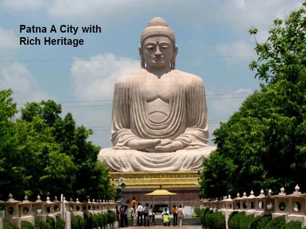 Patna A City with Rich Heritage
