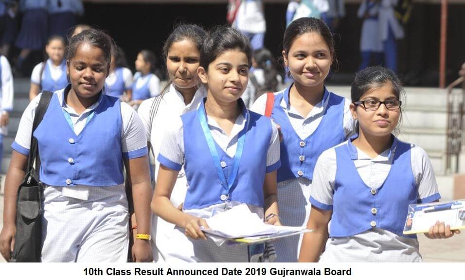 10th Class Result Announced Date 2019 Gujranwala Board