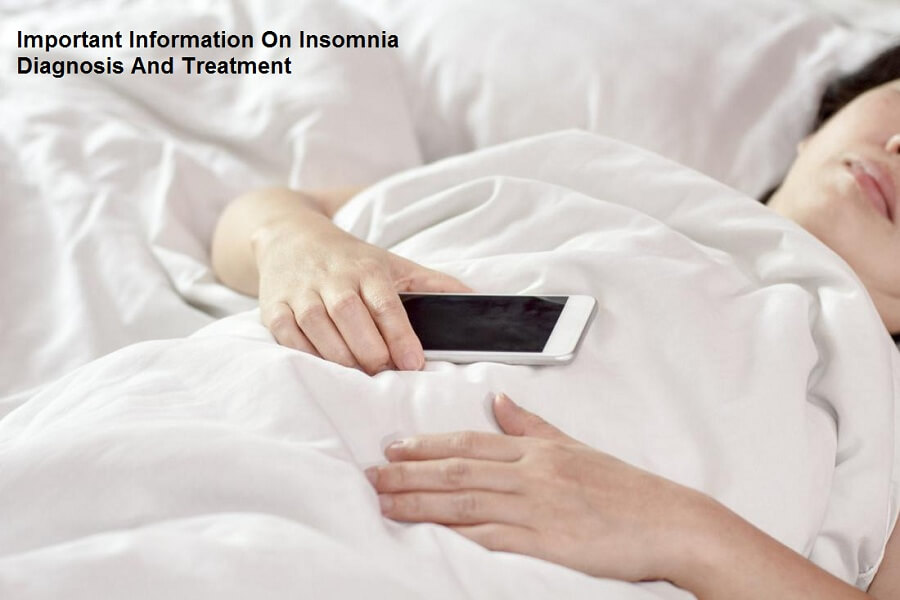 Insomnia Diagnosis And Treatment