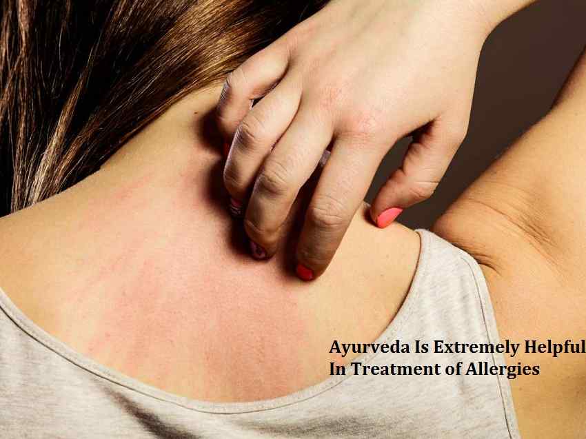 Ayurveda Is Extremely Helpful In Treatment of Allergies