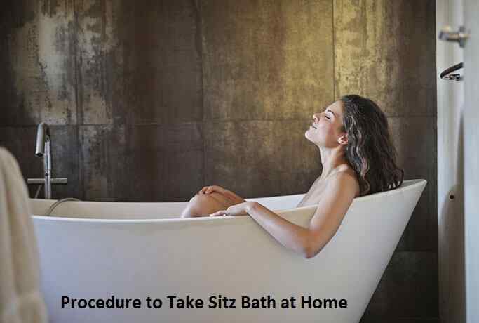 Procedure to Take Sitz Bath at Home