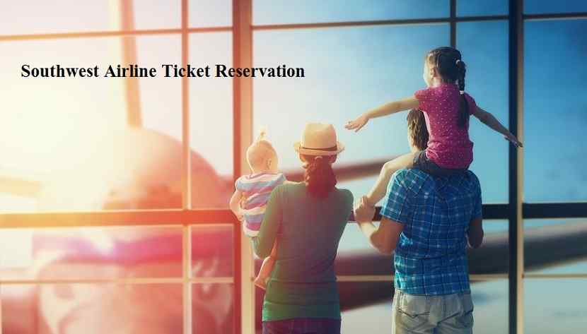 Southwest Airline Ticket Reservation