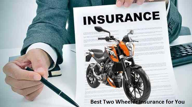 Best Two Wheeler Insurance for You